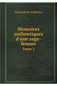 Memoires authentiques d'une sage-femme Tome 2