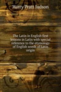 Latin in English first lessons in Latin