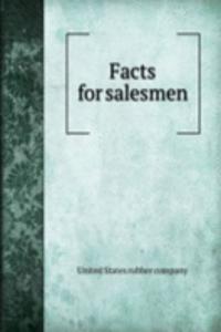 Facts for salesmen