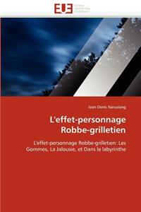 L''effet-Personnage Robbe-Grilletien