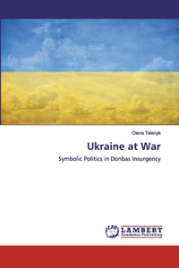 Ukraine at War