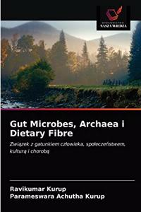 Gut Microbes, Archaea i Dietary Fibre