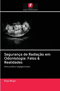 Segurança de Radiação em Odontologia