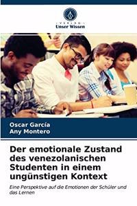 emotionale Zustand des venezolanischen Studenten in einem ungünstigen Kontext