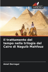 trattamento del tempo nella trilogia del Cairo di Naguib Mahfouz