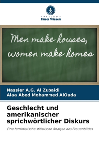 Geschlecht und amerikanischer sprichwörtlicher Diskurs