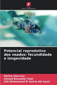 Potencial reprodutivo dos veados
