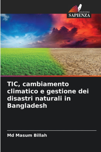 TIC, cambiamento climatico e gestione dei disastri naturali in Bangladesh