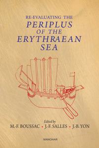 Re-Evaluating the Periplus of the Erythraean Sea