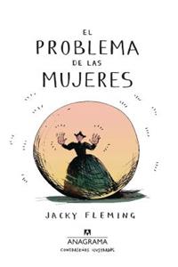 El Problema de Las Mujeres