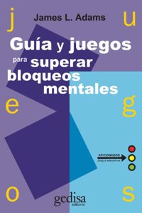 Guia y Juegos Para Superar Bloqueos Mentales