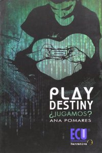 Play Destiny Â¿jugamos? (Spanish Edition)