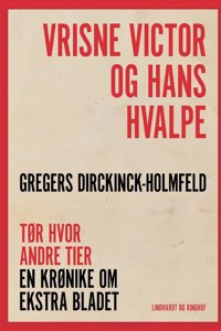Vrisne Victor og hans hvalpe