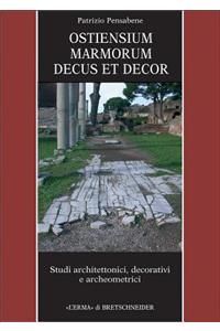 Ostiensium Marmorum Decus Et Decor