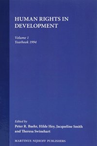 Human Rights in Development, Volume 1