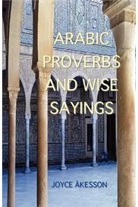 Arabic Proverbs and Wise Sayings