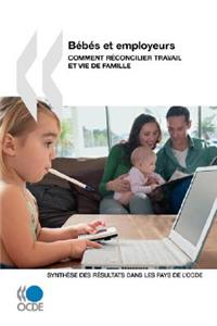 Bebes Et Employeurs - Comment Reconcilier Travail Et Vie De Famille