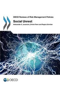 OECD Reviews of Risk Management Policies Social Unrest