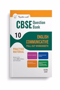 Together With CBSE Question Bank Class 10 English Communicative Pull Out Worksheet Exam 2025 (Chapterwise & Topicwise)
