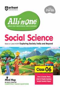 Arihant All in One Social Science for Class 6 | As per Recommendations of NEP 2020 | Based on the latest NCERT Exploring Society India and Beyond | Mind Map in Each Chapter and Competency-Based Questions | Complete Study, Complete Practice, Complet