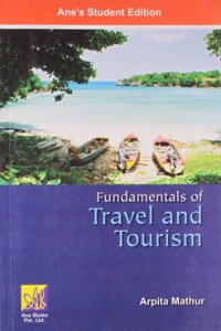 Fundamentals Of Travel And Tourism