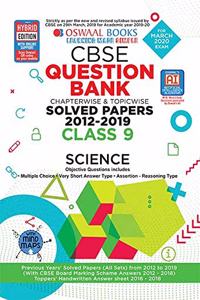 Oswaal CBSE Question Bank Class 9 Science Book Chapterwise & Topicwise Includes Objective Types & MCQ's (For March 2020 Exam)