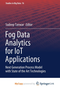 Fog Data Analytics for IoT Applications