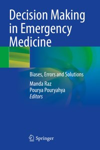 Decision Making in Emergency Medicine