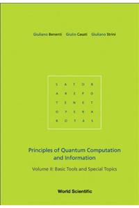 Principles of Quantum Computation and Information - Volume II: Basic Tools and Special Topics
