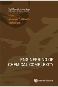 Engineering of Chemical Complexity