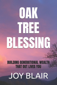 Oak Tree Blessing