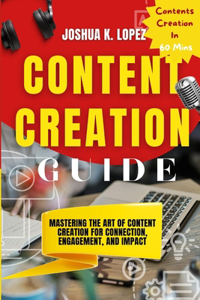 Content Creation Guide