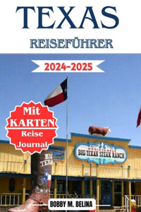 Texas Reiseführer 2024-2025