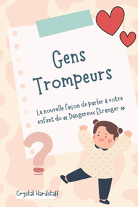 Gens Trompeurs 