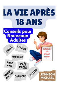 La Vie Après 18 Ans