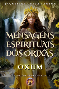 Mensagens Espirituais dos Orixás