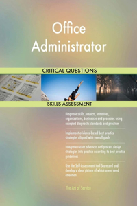 Office Administrator Critical Questions Skills Assessment