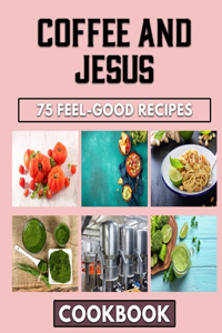 Coffee and Jesus