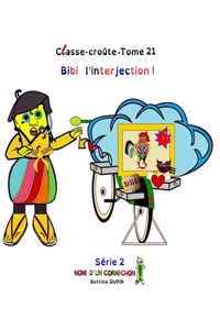 Bibi l'interjection !