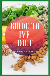 Guide to IVF Diet