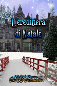 L'ereditiera di Natale