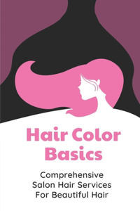 Hair Color Basics