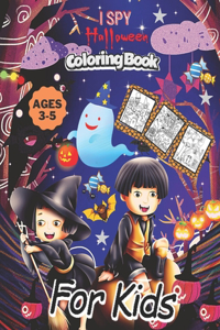 I Spy Halloween Coloring Book for Kids Ages 3-5