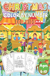 Christmas Color By Number For Kids Ages 6-10