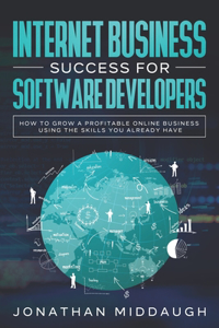 Internet Business Success For Software Developers