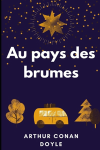 Au pays des brumes Illustree