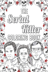 The Serial Killer Coloring Book
