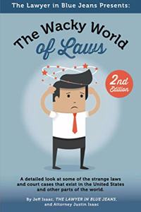 The Wacky World Of Laws