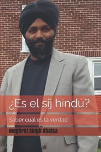 ¿Es el sij hindú?