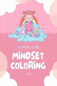 Super Girl Mindset Coloring Book